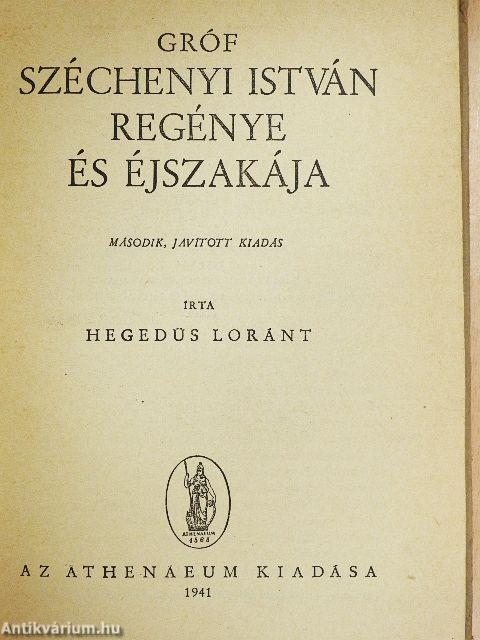 Gróf Széchenyi István regénye és éjszakája