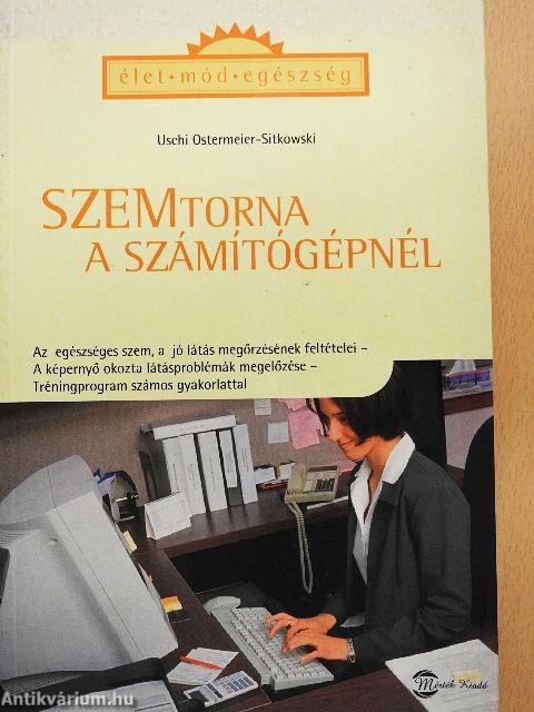 Szemtorna a számítógépnél