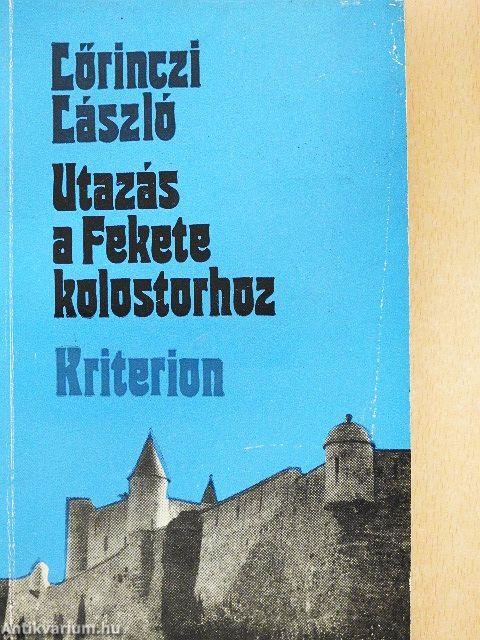 Utazás a Fekete kolostorhoz
