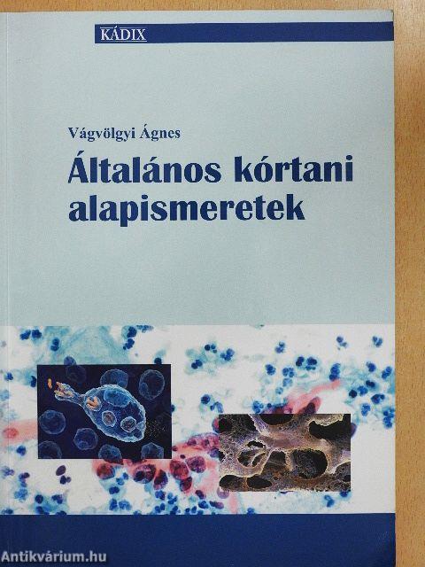 Általános kórtani alapismeretek