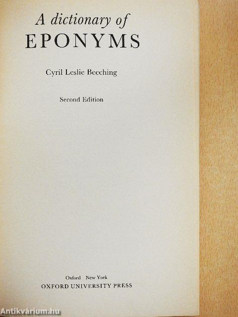 A Dictionary of Eponyms