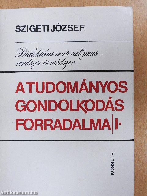 A tudományos gondolkodás forradalma I.