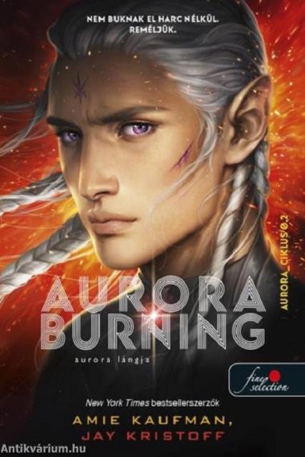 Aurora Burning - Aurora lángja