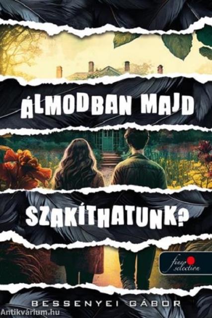 Álmodban majd szakíthatunk?