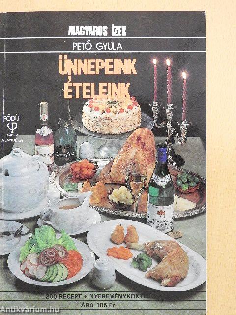 Ünnepeink - ételeink