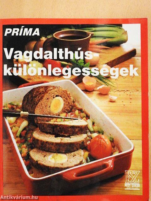 Vagdalthús-különlegességek