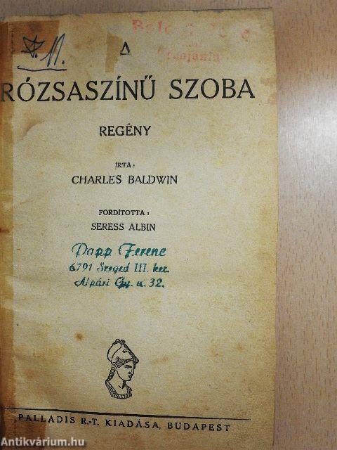 A rózsaszínű szoba (rossz állapotú)