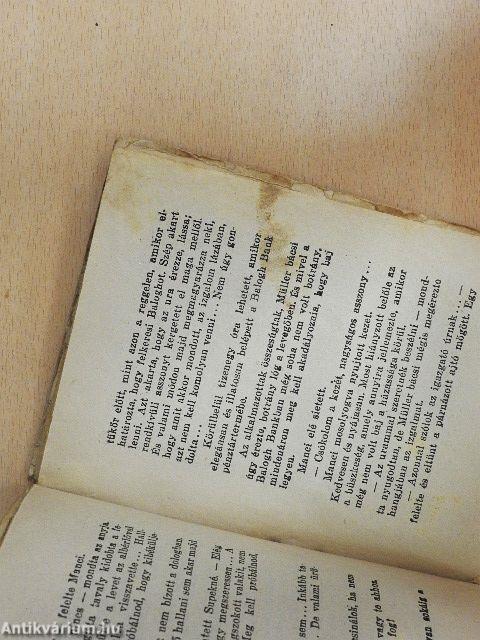 "Egy kereke hiányzik" (rossz állapotú)