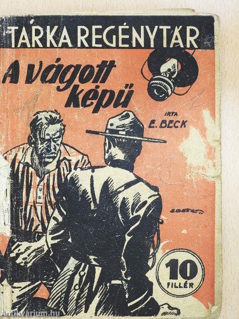 A vágottképű (rossz állapotú)