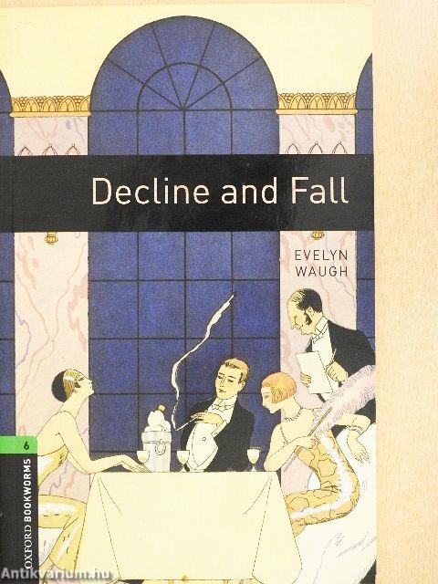 Decline and Fall