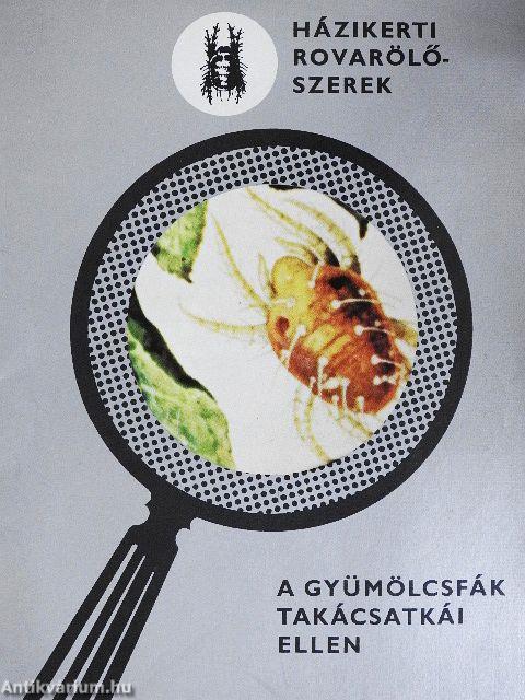Házikerti rovarölőszerek a gyümölcsfák takácsatkái ellen