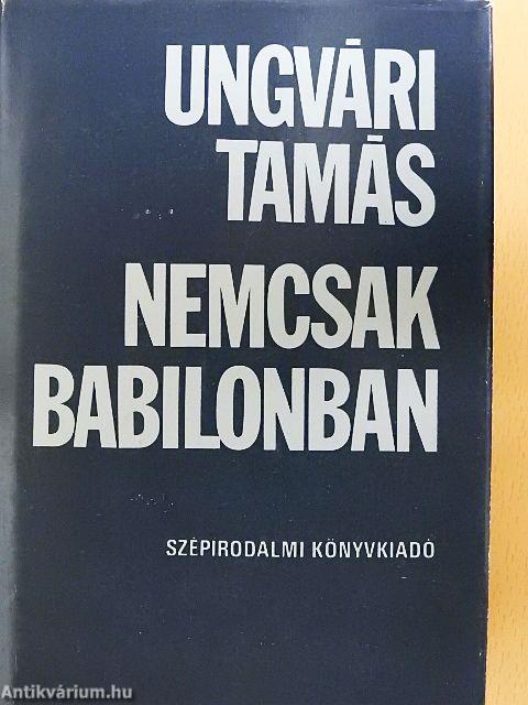 Nemcsak Babilonban