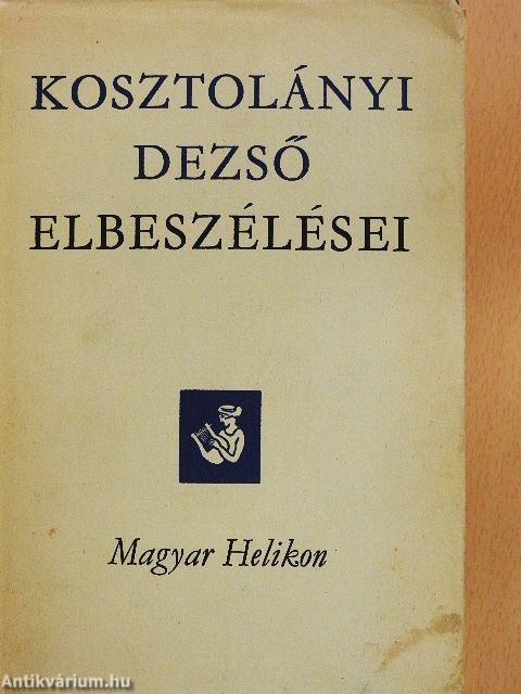 Kosztolányi Dezső elbeszélései