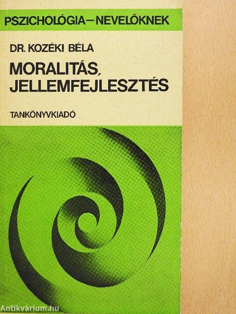 Moralitás, jellemfejlesztés