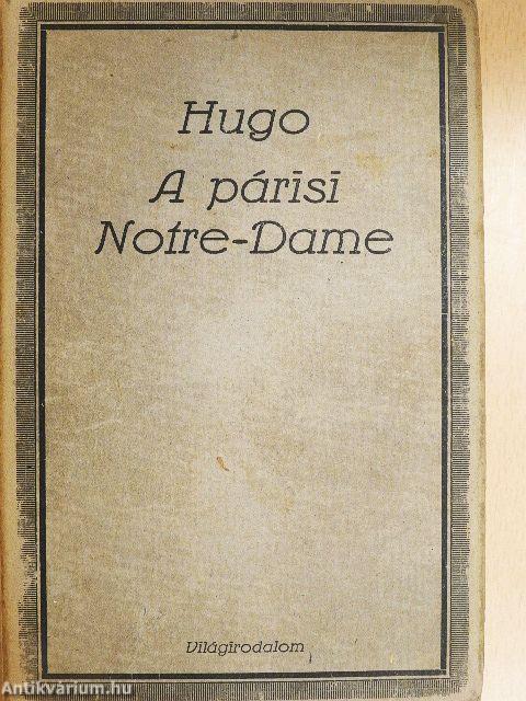 A Párisi Notre-Dame I-II.