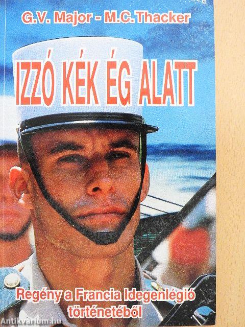 Izzó kék ég alatt