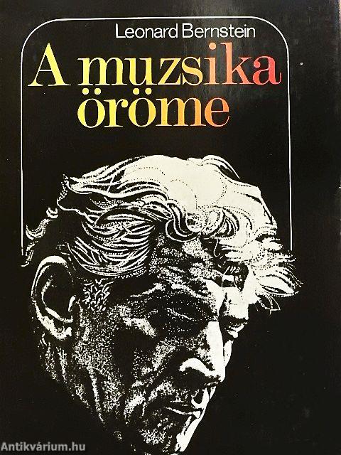 A muzsika öröme