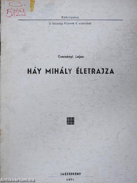 Háy Mihály életrajza