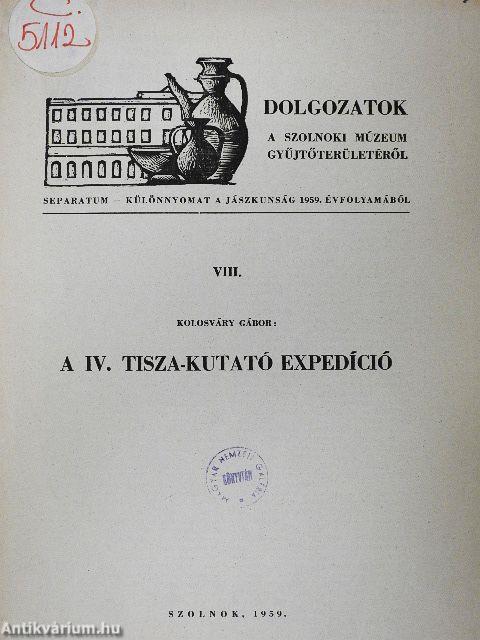 A IV. Tisza-kutató expedició