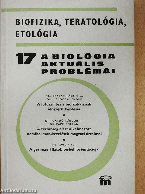 A biológia aktuális problémái 17.