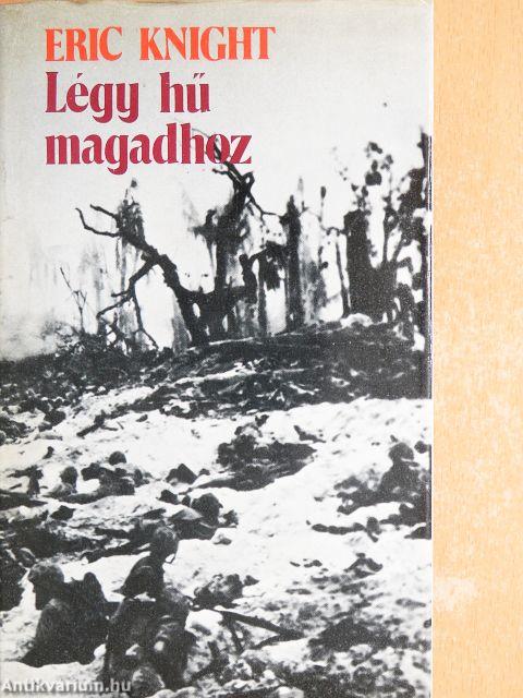 Légy hű magadhoz