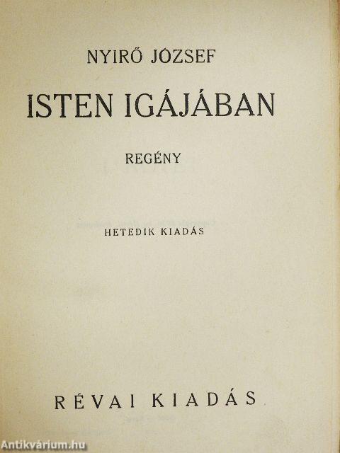 Isten igájában I-II.