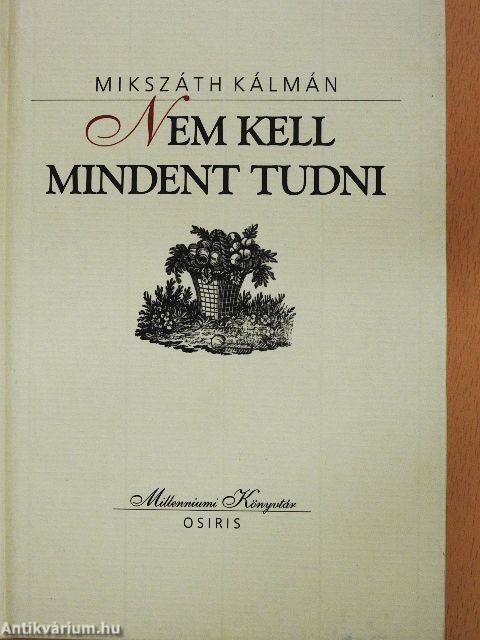 Nem kell mindent tudni