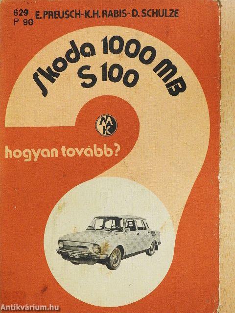 Skoda 1000 MB/S 100