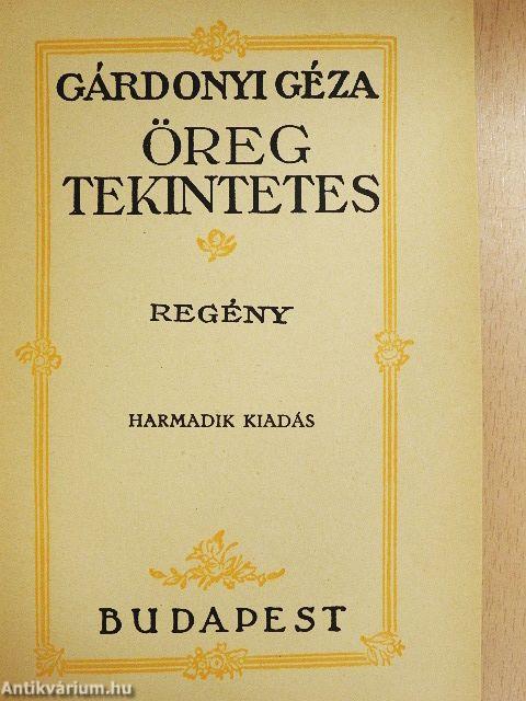 Öreg tekintetes
