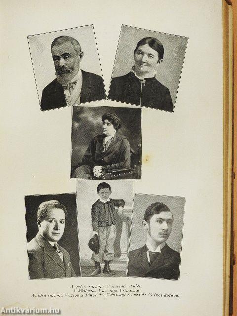 Vázsonyi Vilmos beszédei és írásai I-II. (rossz állapotú)