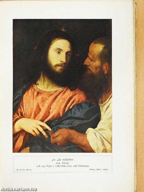 A képirás régi nagy mesterei szines képekben (rossz állapotú)