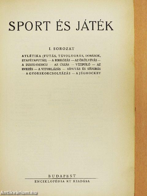 Sport és játék I-II. (rossz állapotú)