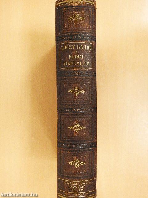 A khinai birodalom természeti viszonyainak és országainak leirása (rossz állapotú)