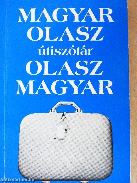 Magyar-olasz útiszótár/olasz-magyar útiszótár