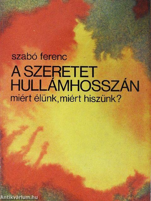 A szeretet hullámhosszán