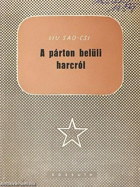 A párton belüli harcról