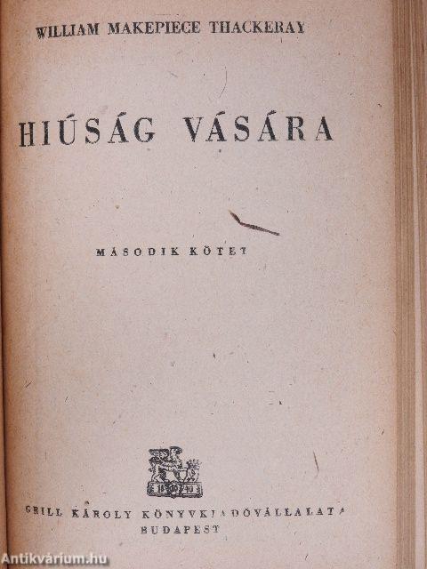 Hiúság vására I-II.