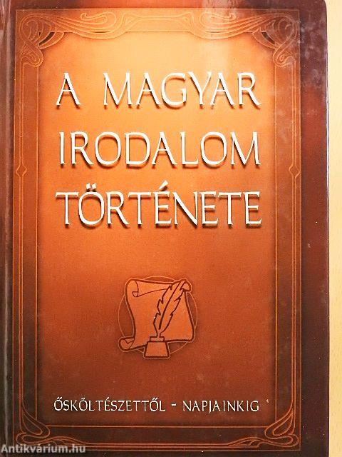 A magyar irodalom története