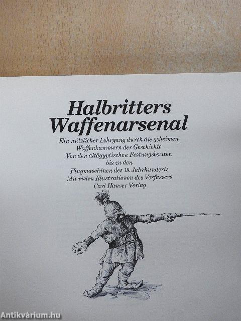 Halbritters Waffenarsenal
