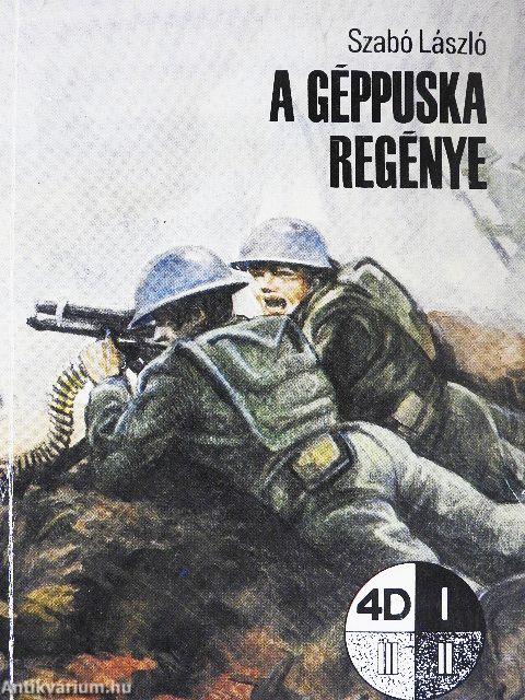 A géppuska regénye