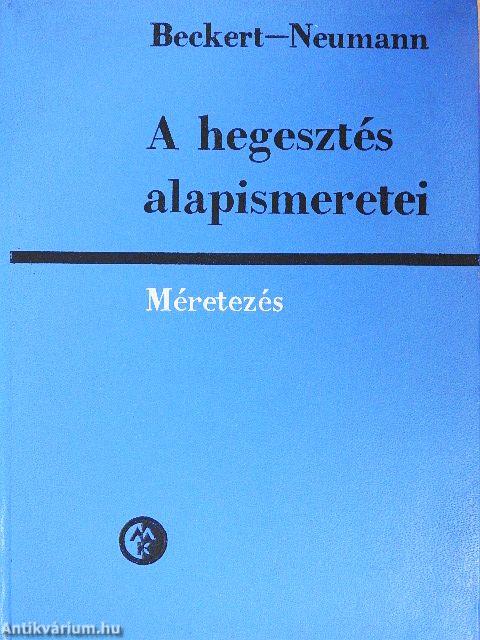 A hegesztés alapismeretei