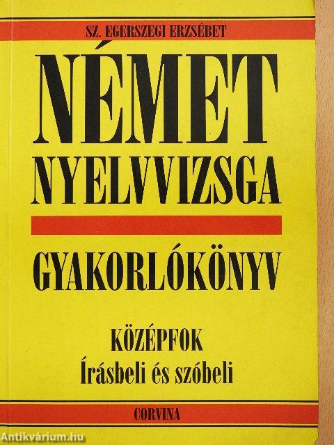 Német nyelvvizsga gyakorlókönyv