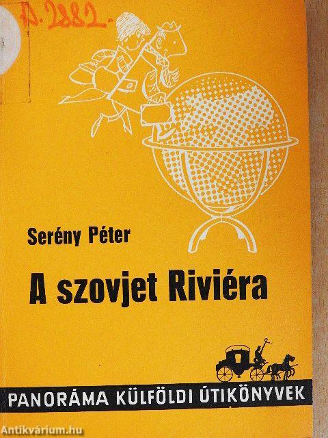 A szovjet Riviéra