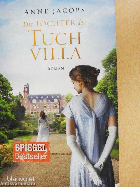 Die Töchter der Tuchvilla