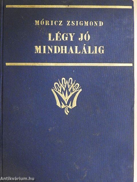 Légy jó mindhalálig