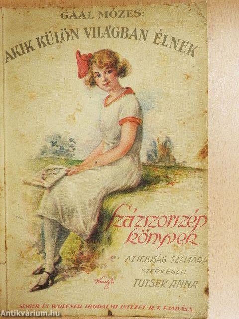 Akik külön világban élnek