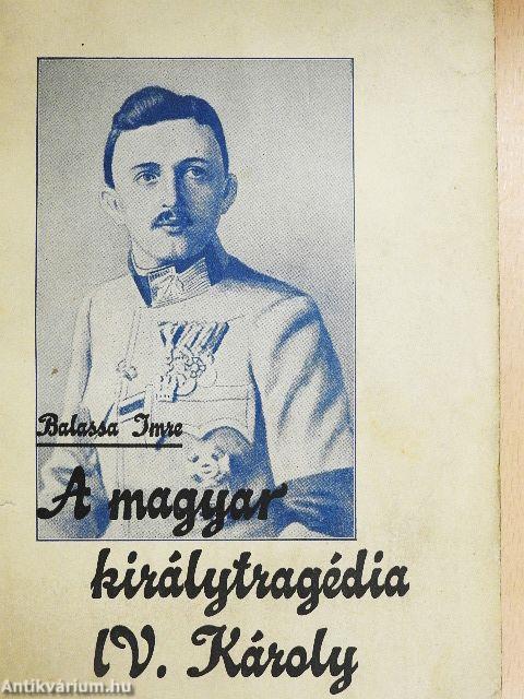 A magyar királytragédia