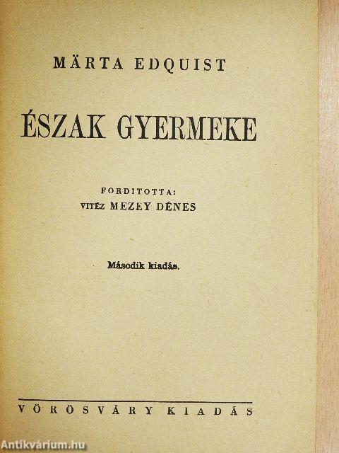 Észak gyermeke