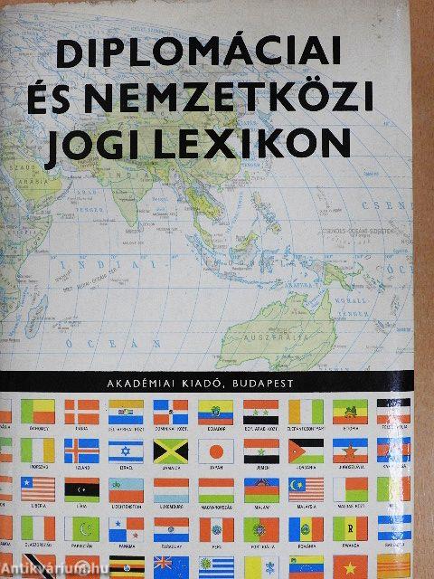 Diplomáciai és nemzetközi jogi lexikon