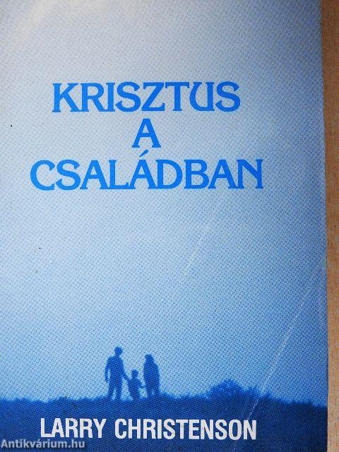 Krisztus a családban